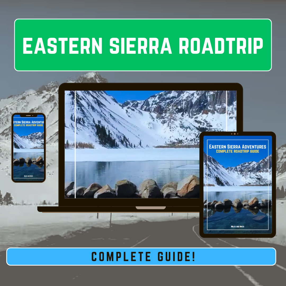 Eastern Sierra Roadtrip - Complete Guide